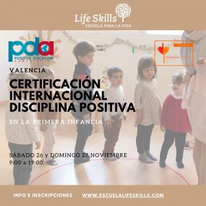 VALENCIA • Taller de Certificación Internacional Disciplina Positiva en la Primera Infancia