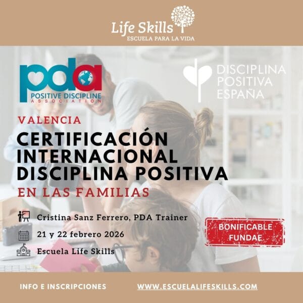 VALENCIA - Taller de Certificación Disciplina Positiva en las Familias (20ª Edición) - Imagen 2