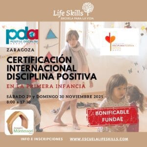 Lee más sobre el artículo ZARAGOZA – Taller de Certificación Internacional Disciplina Positiva Educadores de la Primera Infancia (10ª Edición)
