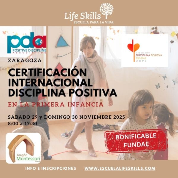 ZARAGOZA • Taller de Certificación Internacional Disciplina Positiva en la Primera Infancia (10ª Edición) - Imagen 2